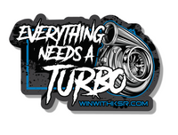 Decal - "Everything Needs a TURBO!"